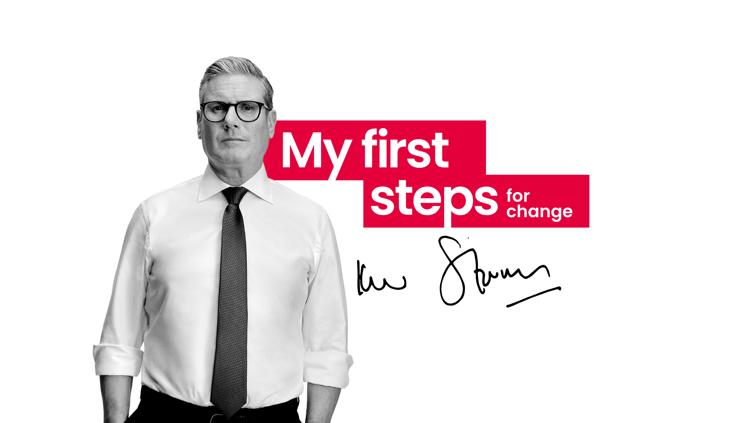 Keir starmer first steps for change